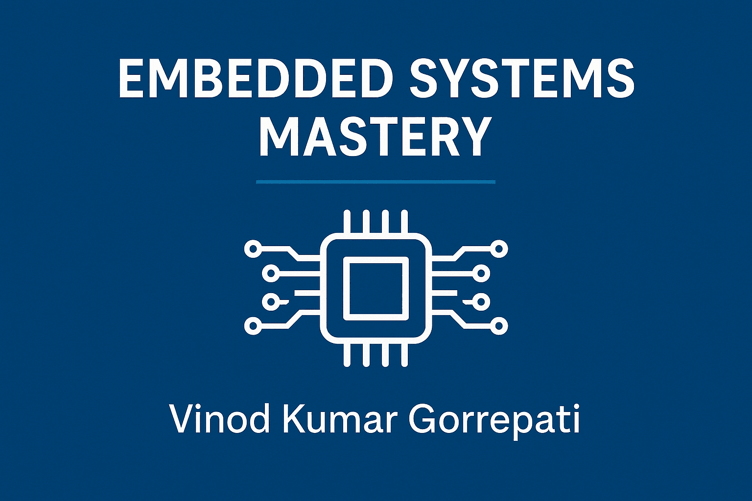Embedded Systems Mastery